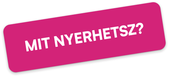 Mit nyerhetsz?